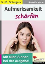 Aufmerksamkeit schärfen / Klasse 5-10