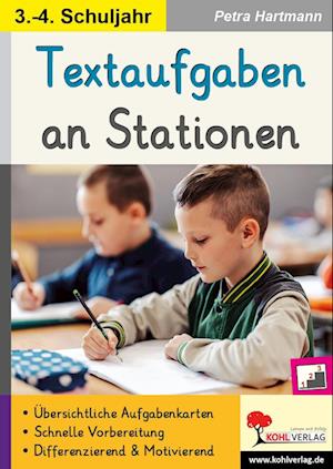 Textaufgaben an Stationen / Klasse 3-4