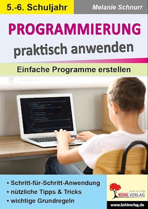 Programmierung praktisch anwenden