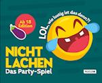 Nicht lachen - Das Party-Spiel: Ab 18 Edition: LOL, wie lustig ist das denn?!