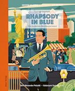 Rhapsody in Blue. Ein modernes Musikexperiment.