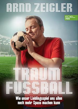 Traumfußball