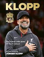 Jürgen Klopp: Die Ära FC Liverpool