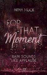 For That Moment (Band 2)