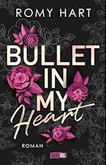 Bullet in my Heart