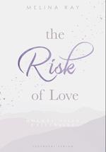 The Risk of Love