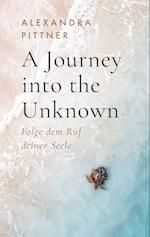 A Journey into the Unknown