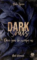 Dark Souls - Dare you to escape us (Band 1)