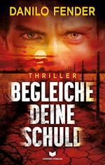 Begleiche deine Schuld: Thriller