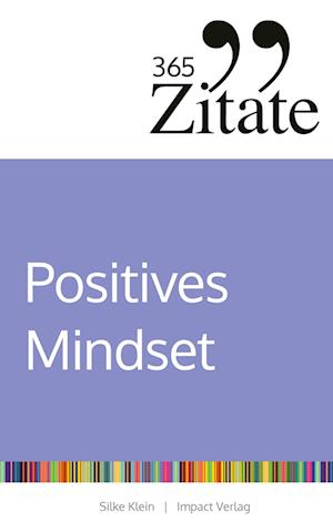 365 Zitate für ein positives Mindset