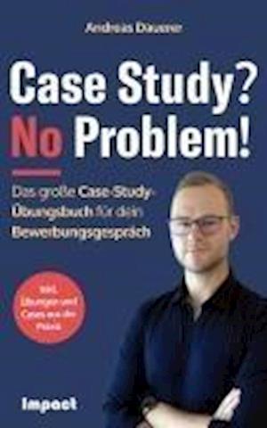 Case Study? No Problem!