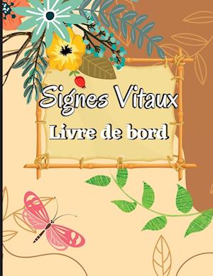 Cinquième Carnet de Signes Vitaux