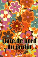 Livre de bord du jardin