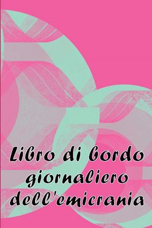 Libro di bordo giornaliero dell'emicrania