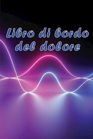 Libro di bordo del dolore