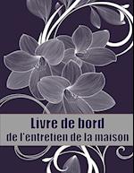 Livre de bord de l'entretien de la maison