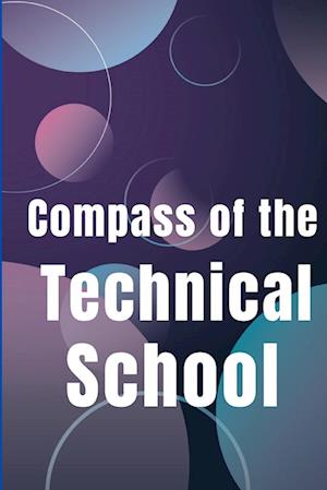 Compass of the Technical School