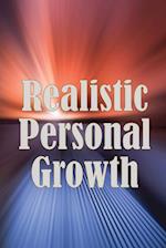 Realistic Personal Growth