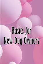Basics for New Dog Owners