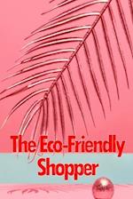 The Eco-Friendly Shopper