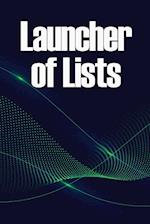 Launcher of Lists