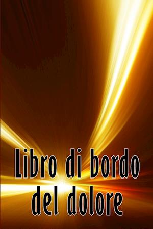 Libro di bordo del dolore