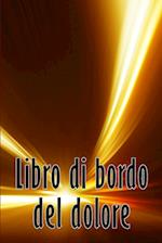 Libro di bordo del dolore