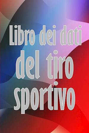 Libro dei dati del tiro sportivo