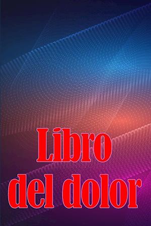 Libro del dolor