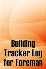 Building Tracker Log for Foreman