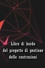 Libro di bordo del progetto di gestione delle costruzioni