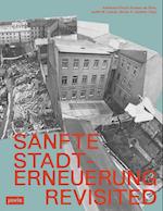 Sanfte Stadterneuerung Revisited