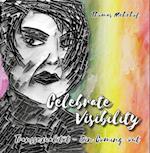 Celebrate Visibility - Transsexualität - Ein Coming-out