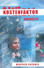 Kostenfaktor Mensch