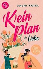 (K)ein Plan für die Liebe