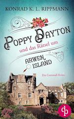 Poppy Dayton und das Rätsel um Arwen Island