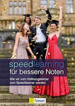 Speedlearning für bessere Noten