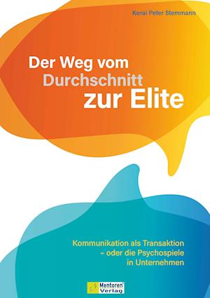 Der Weg vom Durchschnitt zur Elite