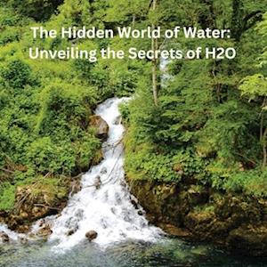 The Hidden World of Water: Exploring the Science and Significance of Water Content in Nature and Technology