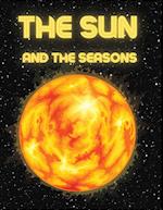 The Sun and The Seasons: Unveiling the Mysteries of Earth's Journey through Space 