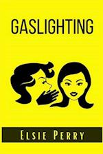 Gaslighting