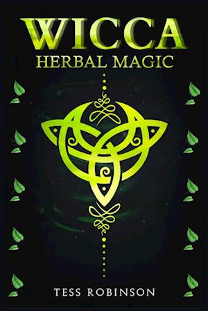 WICCA HERBAL MAGIC