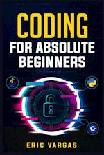 CODING FOR ABSOLUTE BEGINNERS