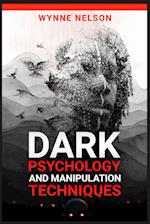 Dark Psychology and Manipulation Techniques