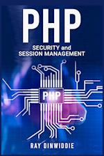 PHP Security and Session Management