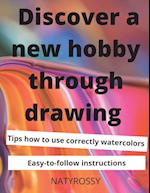 Discover a New Hobby through Drawing