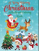 A Very Merry Christmas Alphabet Activity Book for Kids Ages 4-8 