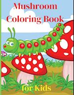 Mushroom Coloring Book for Kids