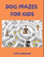Dog Mazes for Kids