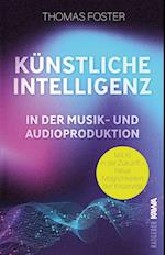 Künstliche Intelligenz in der Musik- und Audioproduktion